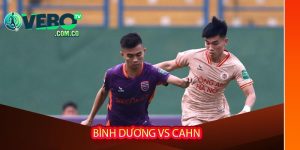 Bình Dương vs CAHN